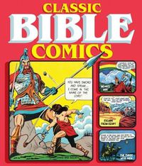 Cover image for Classic Bible Comics