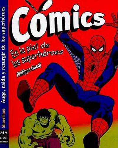 Cover image for Comics: En la Piel de los Superheroes