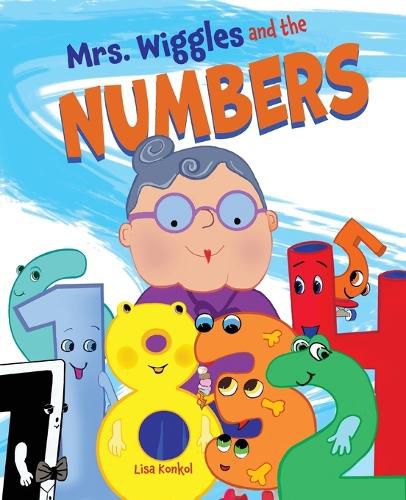 Cover image for Mrs. Wiggles and the Numbers