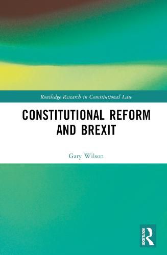 Cover image for Constitutional Reform and Brexit