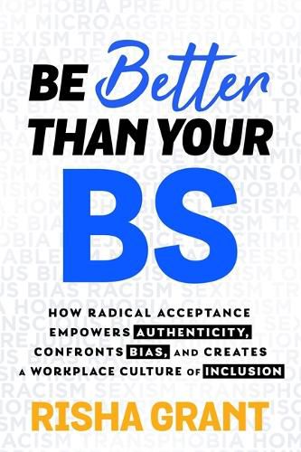 Cover image for Be Better Than Your BS