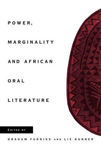 Cover image for Power, Marginality and African Oral Literature