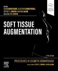 Cover image for Procedures in Cosmetic Dermatology: Soft Tissue Augmentation