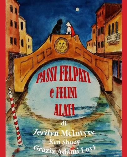 Cover image for Passi Felpati e Felini Alati: Harley's Venetian Adventure