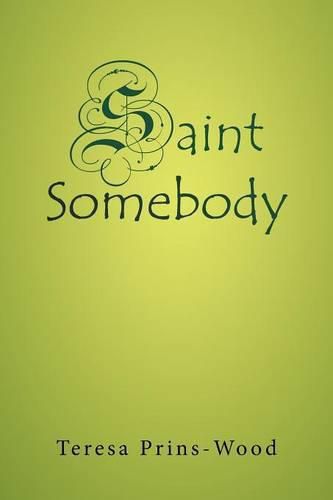 Cover image for Saint Somebody