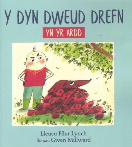 Cover image for Dyn Dweud Drefn yn yr Ardd, Y