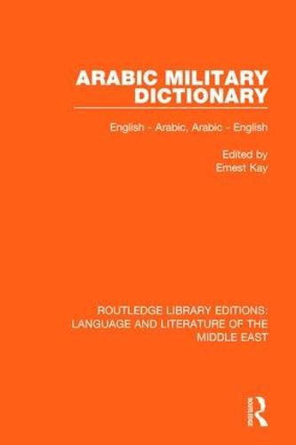 Cover image for Arabic Military Dictionary: English-Arabic, Arabic-English