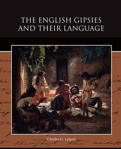 The English Gipsies and Their Language