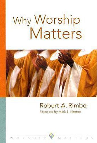 Cover image for Why Worship Matters