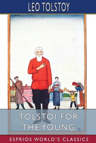 Cover image for Tolstoi for the Young (Esprios Classics)