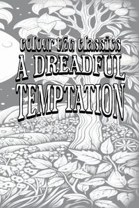 Cover image for Alexander McVeigh Miller's A Dreadful Temptation