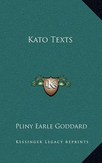 Cover image for Kato Texts