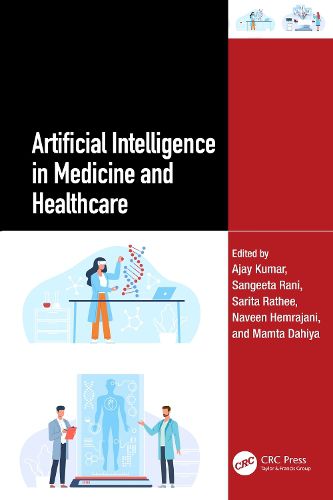 Artificial Intelligence in Medicine and Healthcare