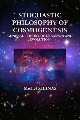 Cover image for Stochastic Philosophy of Cosmogenesis