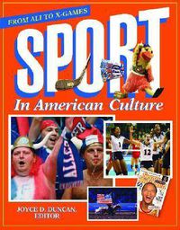Cover image for Sport in American Culture: From Ali to X-Games