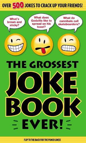 Cover image for The Grossest Joke Book Ever!