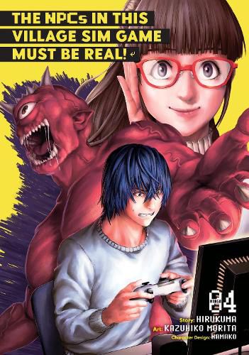 Cover image for The NPCs in this Village Sim Game Must Be Real! (Manga) Vol. 4