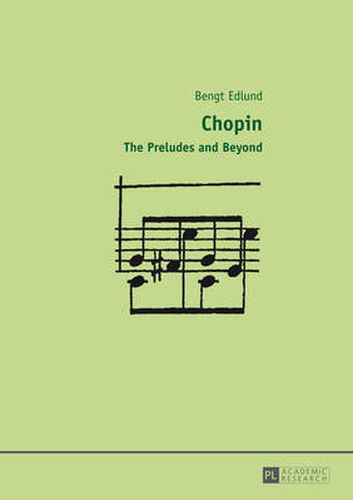 Cover image for Chopin: The Preludes and Beyond