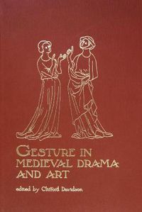 Cover image for Gesture in Medieval Drama and Art