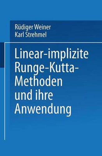 Cover image for Linear-implizite Runge-Kutta-Methoden und ihre Anwendung