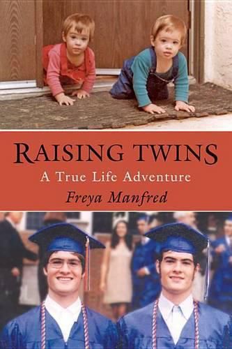 Cover image for Raising Twins: A Real Life Adventure