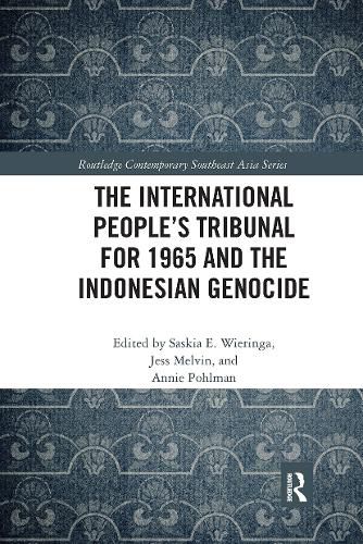 Cover image for The International People's Tribunal for 1965 and the Indonesian Genocide