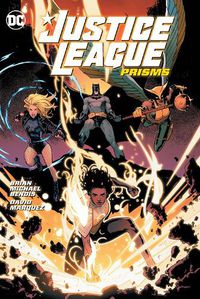 Cover image for Justice League Vol. 1: Prisms