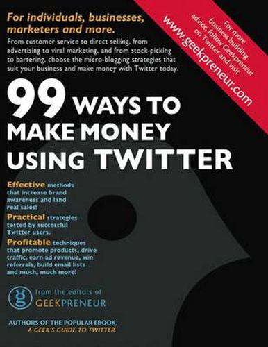 Cover image for 99 Ways to Make Money Using Twitter