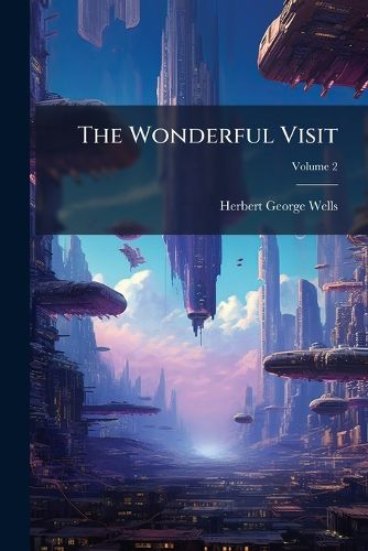 Cover image for The Wonderful Visit; Volume 2