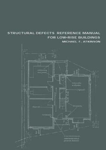 Cover image for Structural Defects Reference Manual for Low-Rise Buildings