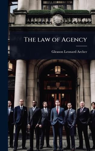 Cover image for The law of Agency