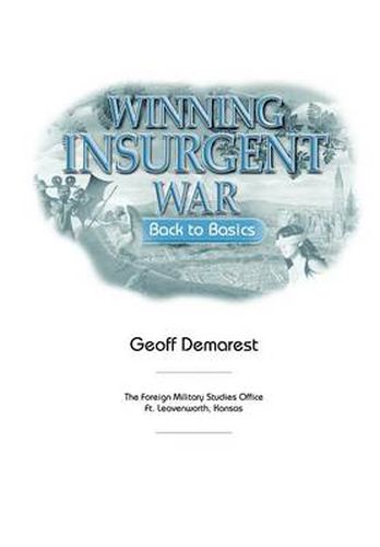 Cover image for Winning Insurgent War: Back to Basics