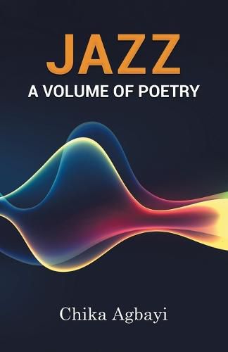 Cover image for Jazz: A Volume of Poetry