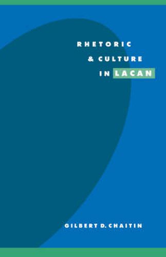 Cover image for Rhetoric and Culture in Lacan