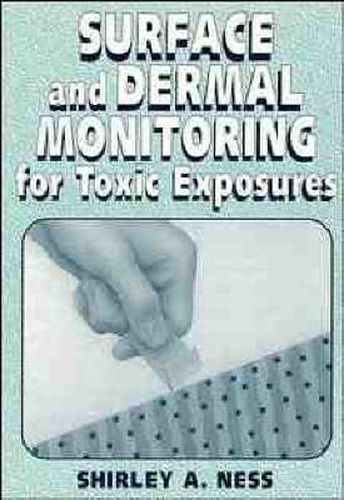 Cover image for Surface and Dermal Monitoring for Toxic Exposures