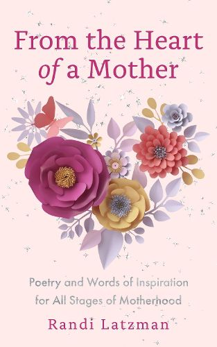 Cover image for From the Heart of a Mother