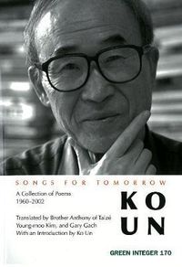 Cover image for Songs for Tomorrow: A Collection of Poems 1960-2002