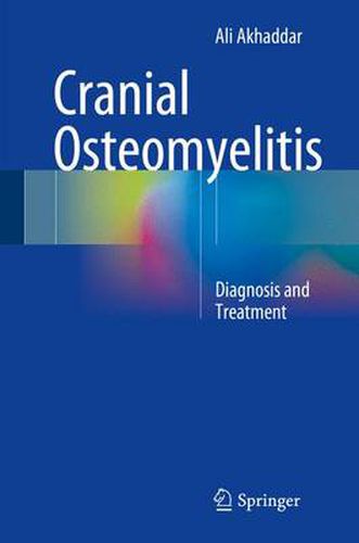 Cover image for Cranial Osteomyelitis: Diagnosis and Treatment