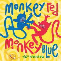 Cover image for Monkey Red Monkey Blue