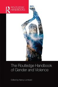 Cover image for The Routledge Handbook of Gender and Violence: Literacy Lessons and Activities for Every Month of the School Year