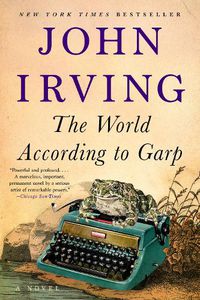 Cover image for The World According to Garp: A Novel