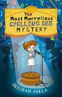 Cover image for The Most Marvellous Spelling Bee Mystery