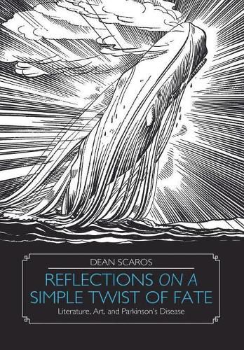 Cover image for Reflections on a Simple Twist of Fate: Literature, Art, and Parkinson's Disease