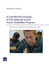 Cover image for A Cost-Benefit Analysis of the National Guard Youth Challenge Program