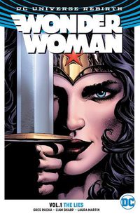 Cover image for Wonder Woman Vol. 1: The Lies (Rebirth)