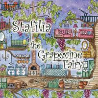 Cover image for Stafilia the Grapevine Fairy