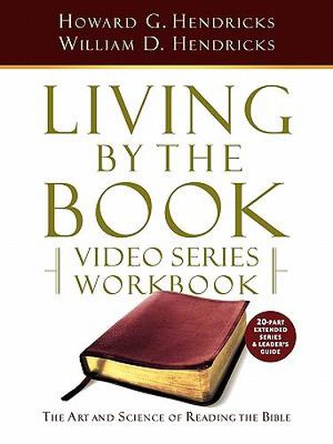 Cover image for Living by the Book Video Series Workbook (20-part extended version)