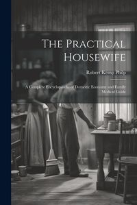 Cover image for The Practical Housewife