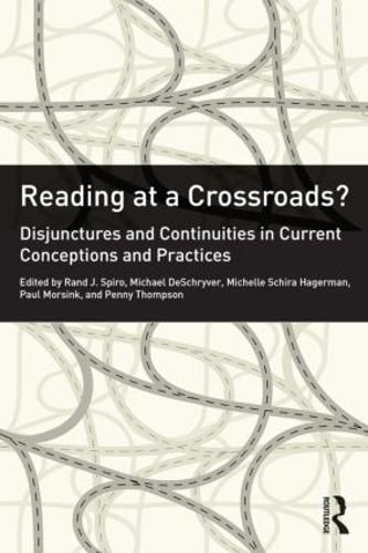 Cover image for Reading at a Crossroads?: Disjunctures and Continuities in Current Conceptions and Practices