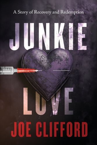 Cover image for Junkie Love